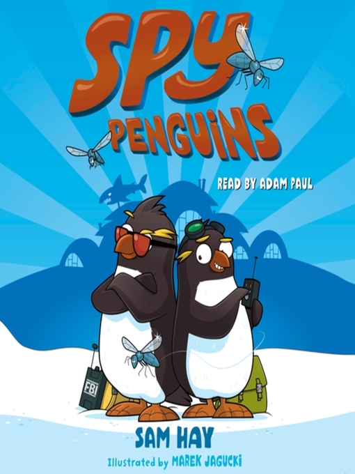 Title details for Spy Penguins by Sam Hay - Wait list